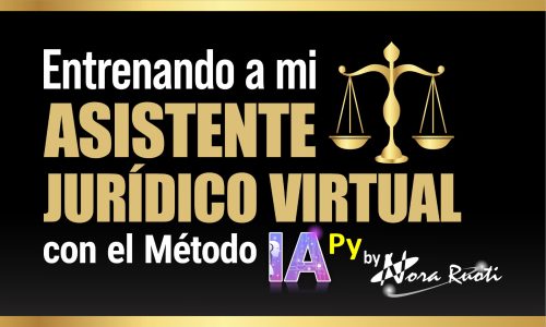 Entrenando a mi ASISTENTE JURÍDICO VIRTUAL